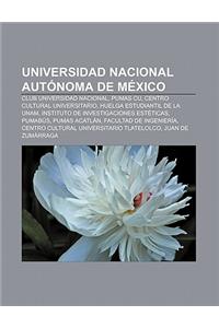 Universidad Nacional Autonoma de Mexico