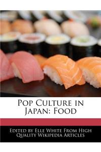 Pop Culture in Japan: Food