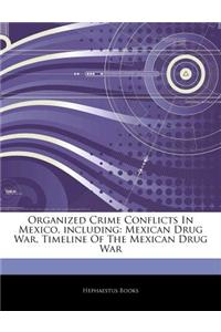 Articles on Organized Crime Conflicts in Mexico, Including