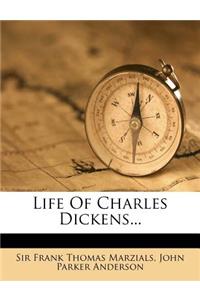Life of Charles Dickens