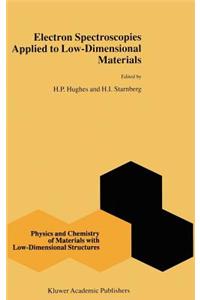 Electron Spectroscopies Applied to Low-Dimensional Materials