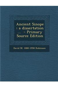 Ancient Sinope: A Dissertation ...