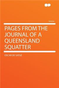 Pages from the Journal of a Queensland Squatter
