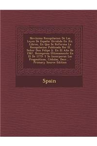 Novisima Recopilacion de Las Leyes de Espana