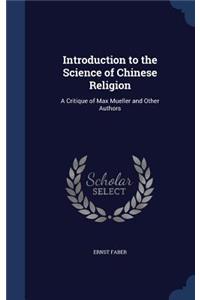 Introduction to the Science of Chinese Religion