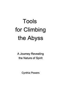 Tools for Climbing the Abyss