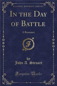 In the Day of Battle