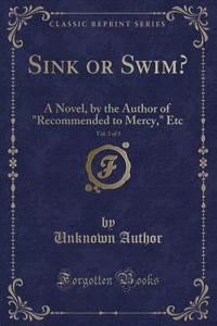 Sink or Swim?, Vol. 3 of 3