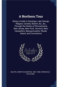 Northern Tour