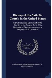 History of the Catholic Church in the United States