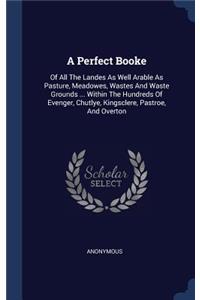 A Perfect Booke