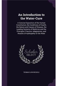 Introduction to the Water-Cure