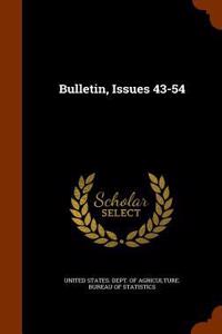 Bulletin, Issues 43-54