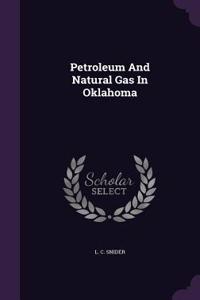 Petroleum And Natural Gas In Oklahoma