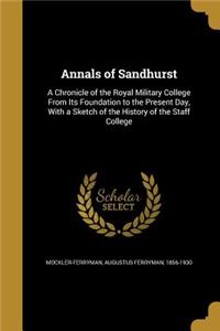 Annals of Sandhurst