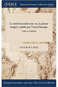 Le Medecin Confesseur
