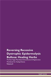 Reversing Recessive Dystrophic Epidermol