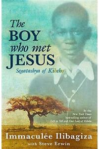 The Boy Who Met Jesus