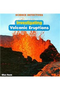 Investigating Volcanic Eruptions