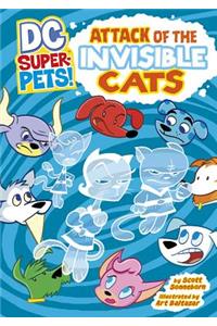 Attack of the Invisible Cats