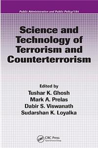 Science and Technology of Terrorism and Counterterrorism