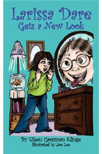 Larissa Dare Gets a New Look