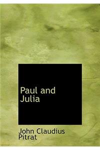 Paul and Julia