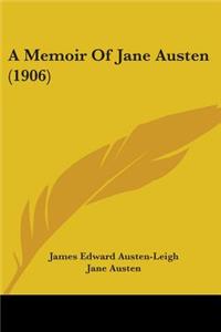 Memoir Of Jane Austen (1906)