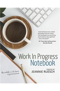 Work in Progress Notebook