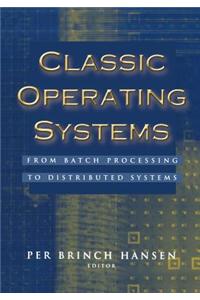Classic Operating Systems