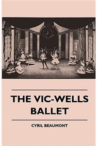 The Vic-Wells Ballet