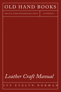 Leather Craft Manual