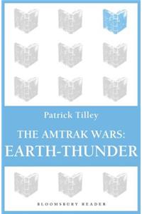 The Amtrak Wars: Earth-Thunder