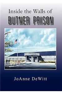 Inside the Walls of Butner Prison