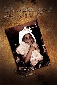 Little Girl No One Wanted