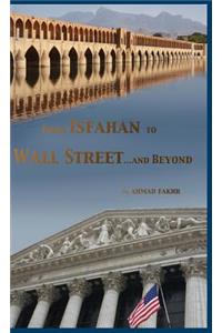 From Isfahan to Wall Street ...and Beyond