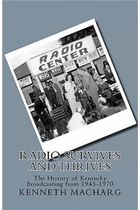 Radio Survives and Thrives