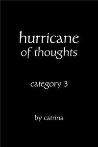 hurricane of thoughts
