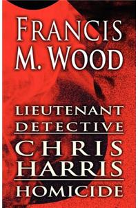 Lieutenant Detective Chris Harris