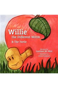 Willie the Different Worm & the Turtle