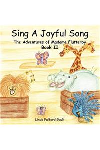 Sing A Joyful Song