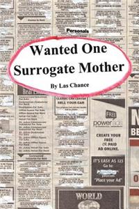 Wanted One Surrogate Mother