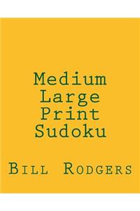 Medium Large Print Sudoku