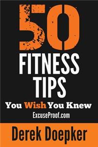 50 Fitness Tips You Wish You Knew