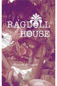 Ragdoll House