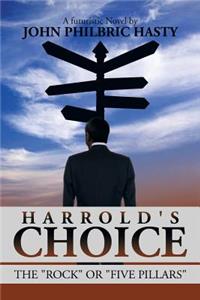 Harrold's Choice