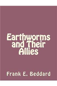 Earthworms and Their Allies