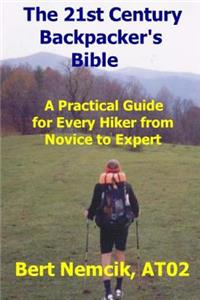 21st Century Backpacker's Bible