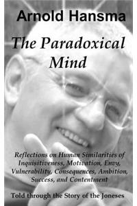 The Paradoxical Mind