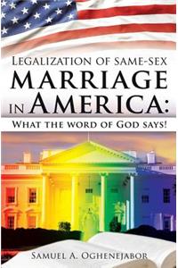 Legalization of same-sex marriage in America